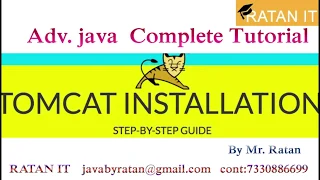 Adv Java Tutorial Tomcat installation Process By Ratan Sir