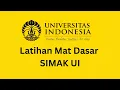 Download Lagu Pembahasan Matematika Dasar Try Out 2 SIMAK UI INTEN nomor 1-2. Latihan Soal Simak UI