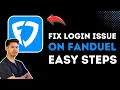 How to Fix Login Issues with FanDuel