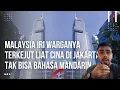 Download Lagu Orang Malaysia Terkejut Tengok Indonesia Ada Gedung Tertinggi di Jakarta Nampak Cantik Modern