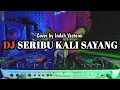 DJ BERDOSA KAH DIRIKU TERPAKSA MELEPASKAN - DJ SERIBU KALI SAYANG - DJ VIRAL TIKTOK TERBARU 2024