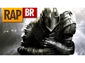 Lagu Rap do Dark Souls | Tauz RapGame 33