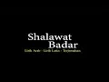 Download Lagu Shalawat Badar (Lirik Arab, Latin, dan Artinya)