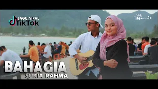 Download BAHAGIA | Setiap Yang Ku Lakukan Untuk Dirimu - Cover By SUKIA RAHMA MP3