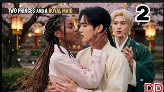 two korean princes fight for a poor royal maid then this happened romance k drama2