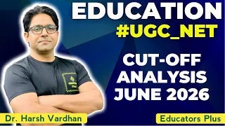 UGC NET Education Paper 2 Cut Off 2025 Prediction | Expected JRF vs NET Cutoff (Category-Wise)