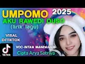 Lagu UMPOMO AKU RA WEDI DUSO LIRIK LAGU JAWA|| VOCAL INTAN MANDASARI CIPTA ARYA SATRIA