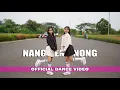 Lagu FLO FLA - NANG NENG NONG (OFFICIAL DANCE VIDEO)