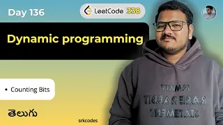 Counting Bits in Telugu Leetcode 338 Brute Force DP Explained Python DSA srkcodes