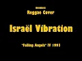 Israël Vibration "Falling Angels" IV 1993 Reggae Bass Cover