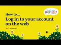How To Log In To Your Account On The Web Teach Your Monster ONE MINUTE TUTORIAL