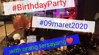 Download MY BIRTHDAY PARTY #09 MARET 2020 MP3