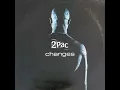 Download Lagu 2pac - Changes [Instrumental]