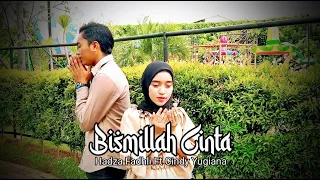 Download Bismillah Cinta - Pasha Ungu || Cover Hadza Fadhli Ft Cindy MP3