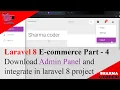 Laravel 8 Admin panel for ecommerce in Laravel Part-4 Laravel Admin Panel