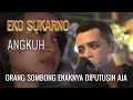 Download Lagu Lagu Dangdut Sedih Bikin baper | Angkuh Versi Akustik - Eko Sukarno | Official Video Clip