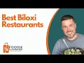 Best Biloxi Restaurants