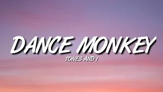 Download Tones and I - Dance Monkey [Lyrics] MP3