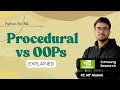 1 10 2 Procedural vs OOPs OOPs in Python Hindi