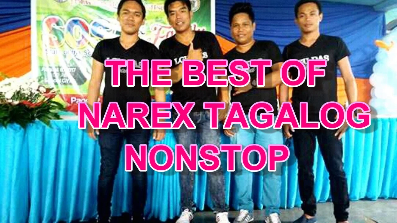 Narex Nonstop"Tagalog Love Songs"