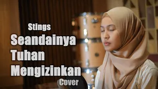 seandainya tuhan mengizinkan stings leviana bening musik cover