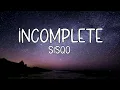 INCOMPLETE BY SISQO (LYRICS)