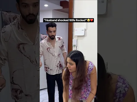 “Husband shocked Wife Rocked”😂 #comedy #couple #marriage