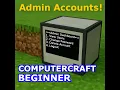 Getting Started with Lua and ComputerCraft Episode 8 Admin Accounts