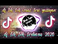 dj tik tok viral teri galliyan | dj tik tok terbaru 2020