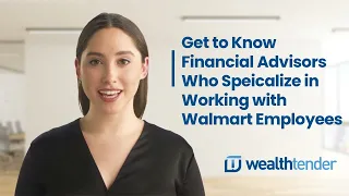 Your Walmart Benefits Career Financial Planning for Employees and Executives