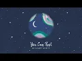 You Can Rest (Audio) - Hillary Scott