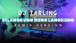 dj tarling jadul 