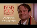 O Captain My Captain Scene - Dead Poets Society