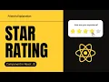 Star Rating Component in React JS React Interview Question