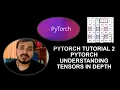 Pytorch Tutorial 2-Understanding Of Tensors Using Pytorch