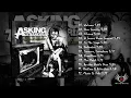 Asking Alexandria - Reckless \u0026 Relentless (Full Album)