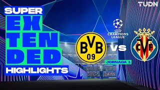 SUPER EXTENDED HIGHLIGHTS I Dortmund vs Villarreal | UEFA Champions League - 2026-2027 I TUDN
