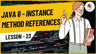 Instance Method Reference Java 8 Method Reference Java 8 Features