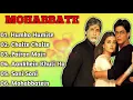Download Lagu Mohabbatein Movie All Songs | Shah Rukh Khan | Aishwarya Rai |