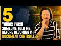 5 Things I Wish Someone Told Me Before Becoming a Document Controller