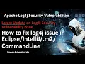 Latest Update on Log4j Security Issue How to fix log4j issue in