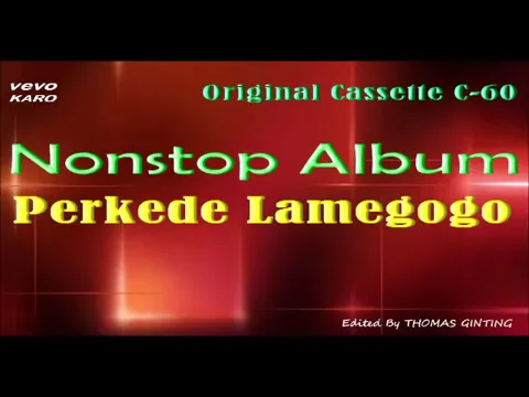 Download MP3 Album Karo Nonstop : PARKEDE LAMEGOGO