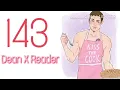 143 Dean Winchester X Listener fanfiction reading 18 ish