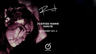 jozified manik omuye original mix 