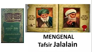 Download Tafsir Jalalain 1:  Mengenal Tafsir Jalalain, Tokoh, dan Metode Penafsirannya MP3