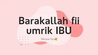 Download Barakallah Fii Umrik IBU! 🥰😘😍🥳 MP3