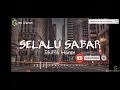 Download Lagu SELALU SABAR-SHIFFA HARUN (VIDEO LIRIK)