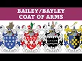 Bailey Coat of Arms Family Crest - Symbols Bearers History