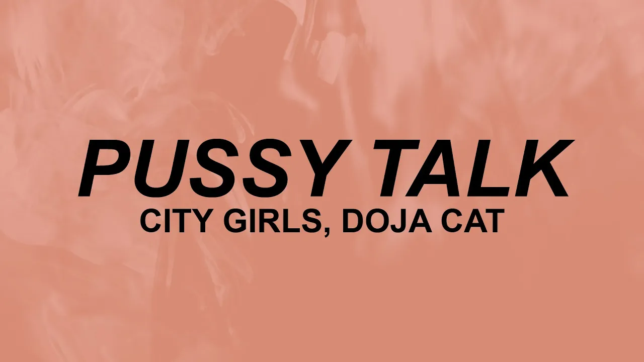 City Girls - Pussy Talk (Lyrics) | boy, this pussy talk english, spanish and french  | TickTok