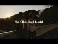Lagu Blue Vintage「So Old, but Gold」Music Video